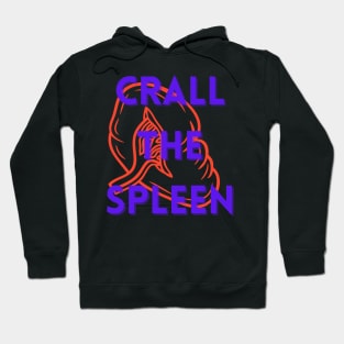 Crall the Spleen Hoodie